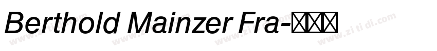 Berthold Mainzer Fra字体转换